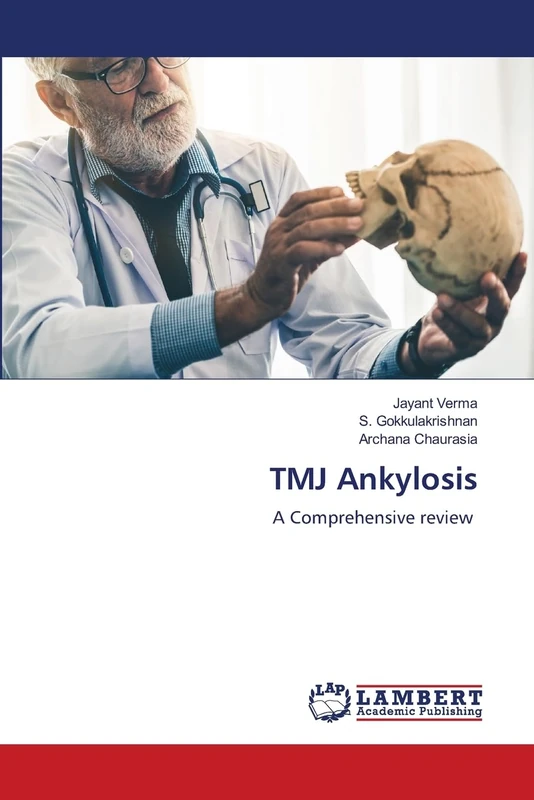 TMJ Ankylosis: A Comprehensive review