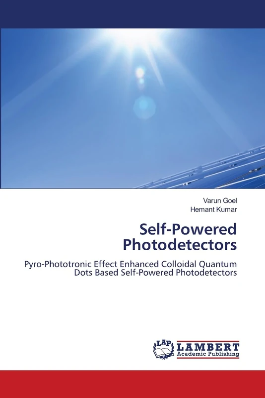Self-Powered Photodetectors: Pyro-Phototronic Effect Enhanced Colloidal Quantum Dots Based Self-Powered Photodetectors