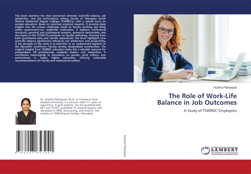 The Role of Work-Life Balance in Job Outcomes: A Study of TSWRDC Employees