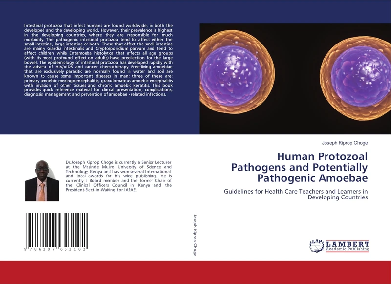 Human Protozoal Pathogens and Potentially Pathogenic Amoebae: Guidelines for Health Care Teachers and Learners in Developing Countries