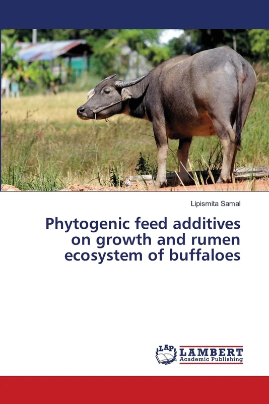 Phytogenic feed additives on growth and rumen ecosystem of buffaloes
