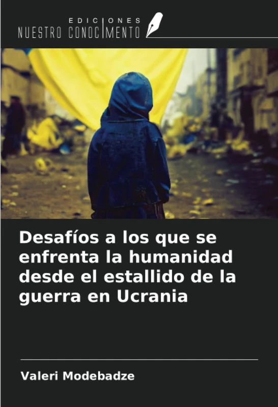 Desafíos a los que se enfrenta la humanidad desde el estallido de la guerra en Ucrania - Image 1