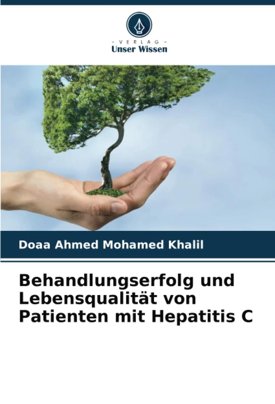 Behandlungserfolg und Lebensqualität von Patienten mit Hepatitis C