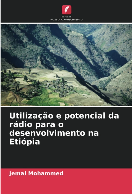 Utilização e potencial da rádio para o desenvolvimento na Etiópia