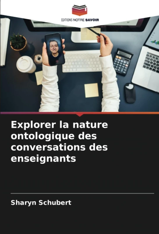 Explorer la nature ontologique des conversations des enseignants