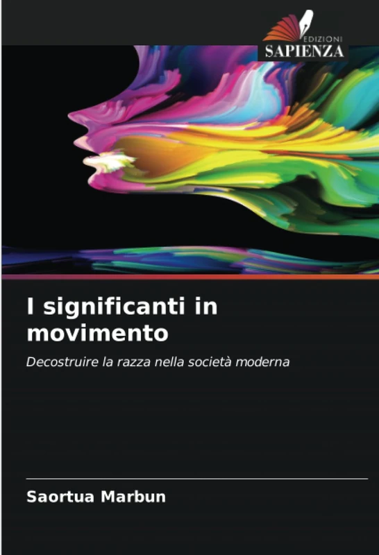 I significanti in movimento: Decostruire la razza nella società moderna
