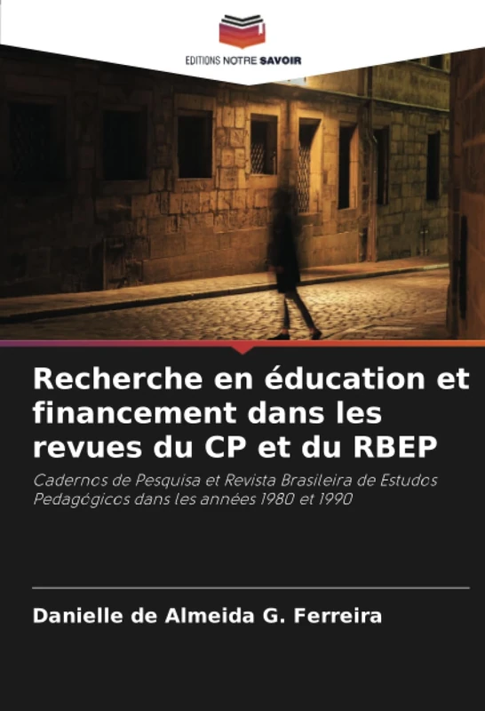 Recherche en éducation et financement dans les revues du CP et du RBEP: Cadernos de Pesquisa et Revista Brasileira de Estudos Pedagógicos dans les années 1980 et 1990