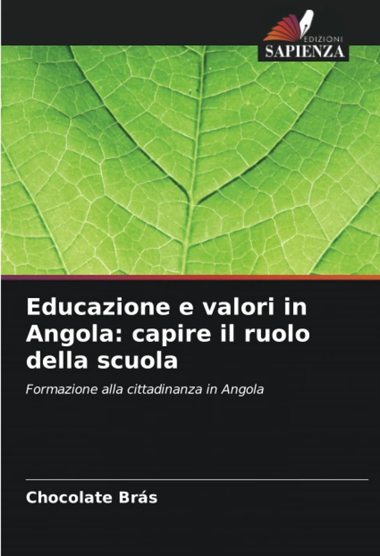Educazione e valori in Angola: capire il ruolo della scuola: Formazione alla cittadinanza in Angola