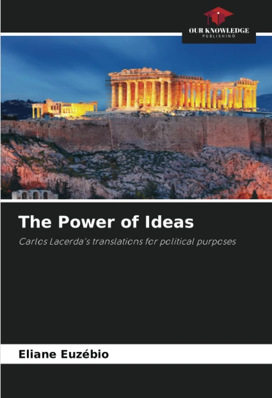 The Power of Ideas: Carlos Lacerda's translations for political purposes