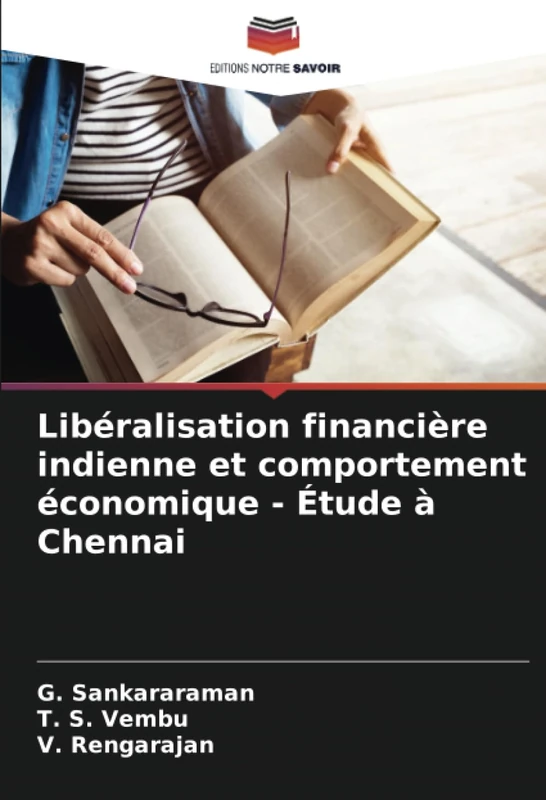 Libéralisation financière indienne et comportement économique - Étude à Chennai