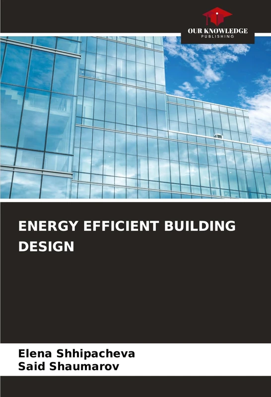 Energy Efficient Building Design