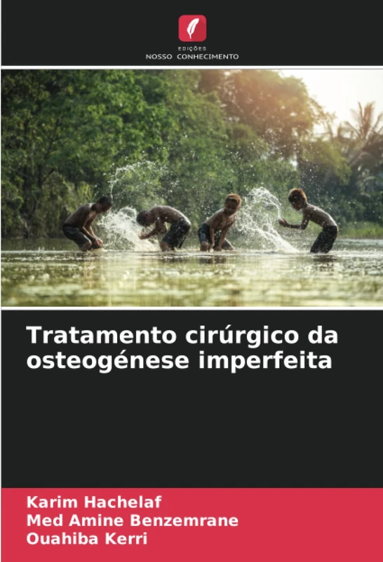 Tratamento cirúrgico da osteogénese imperfeita