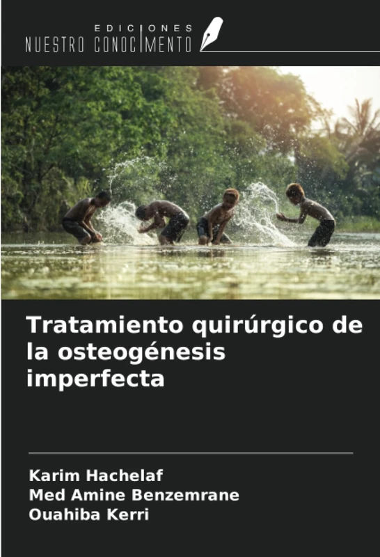 Tratamiento quirúrgico de la osteogénesis imperfecta