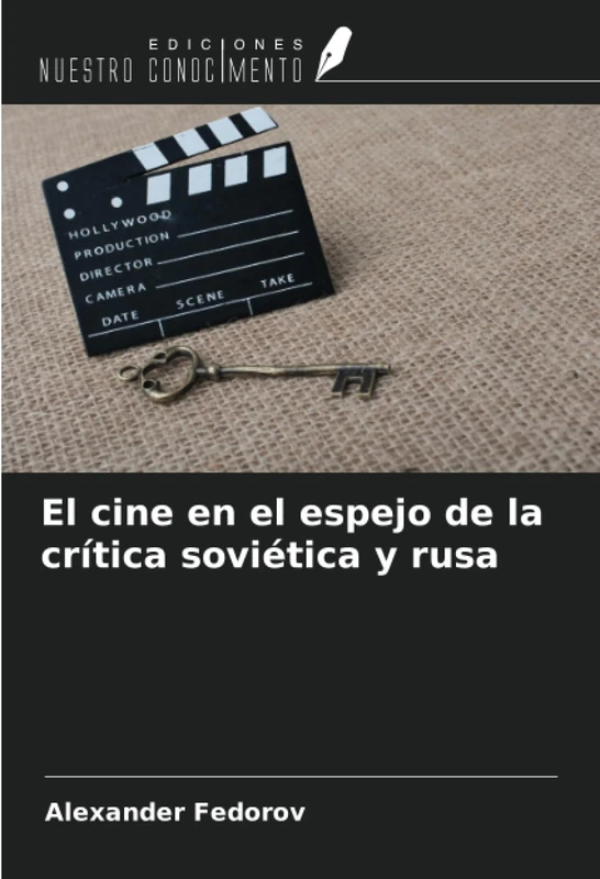 El cine en el espejo de la crítica soviética y rusa