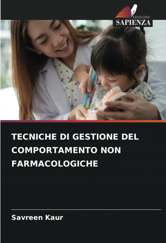 TECNICHE DI GESTIONE DEL COMPORTAMENTO NON FARMACOLOGICHE