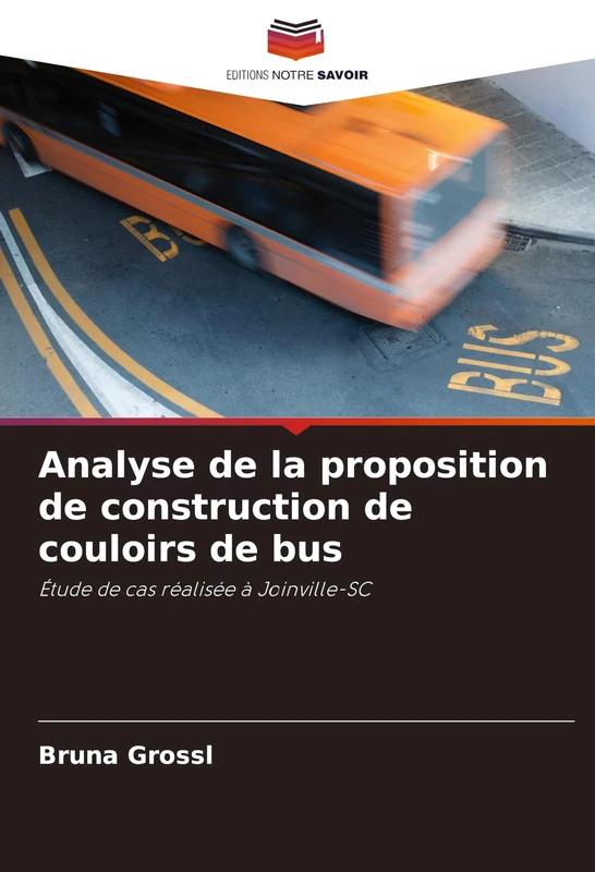 Analyse de la proposition de construction de couloirs de bus: Étude de cas réalisée à Joinville-SC - Image 1