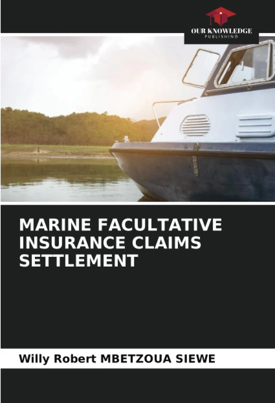 MARINE FACULTATIVE INSURANCE CLAIMS SETTLEMENT