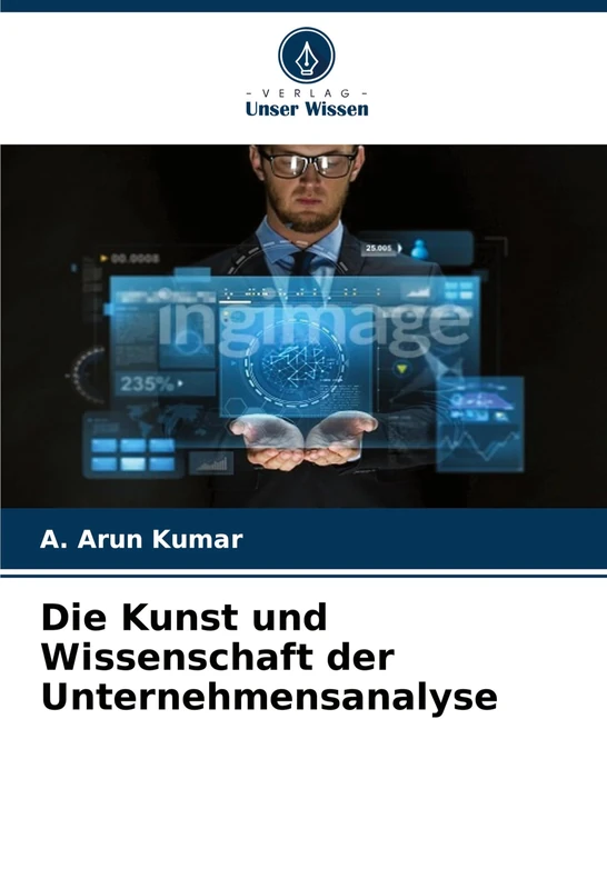 Die Kunst und Wissenschaft der Unternehmensanalyse