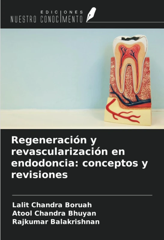 Regeneración y revascularización en endodoncia: conceptos y revisiones