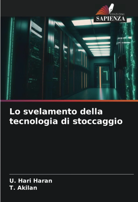 Lo svelamento della tecnologia di stoccaggio