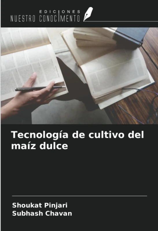Tecnología de cultivo del maíz dulce