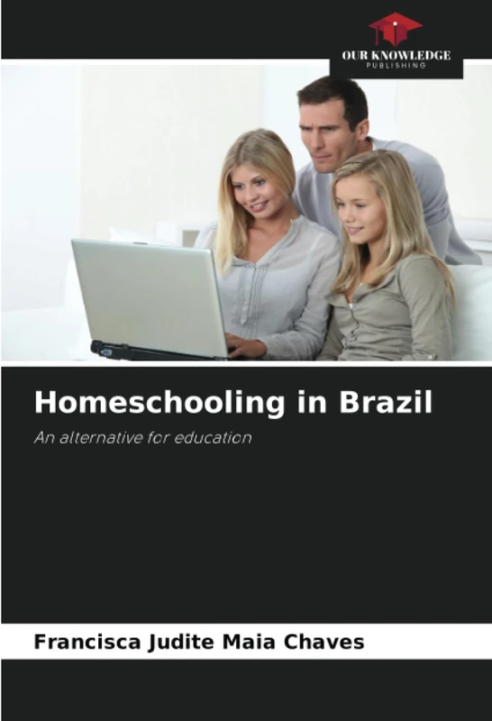 Homeschooling in Brazil: An alternative for education