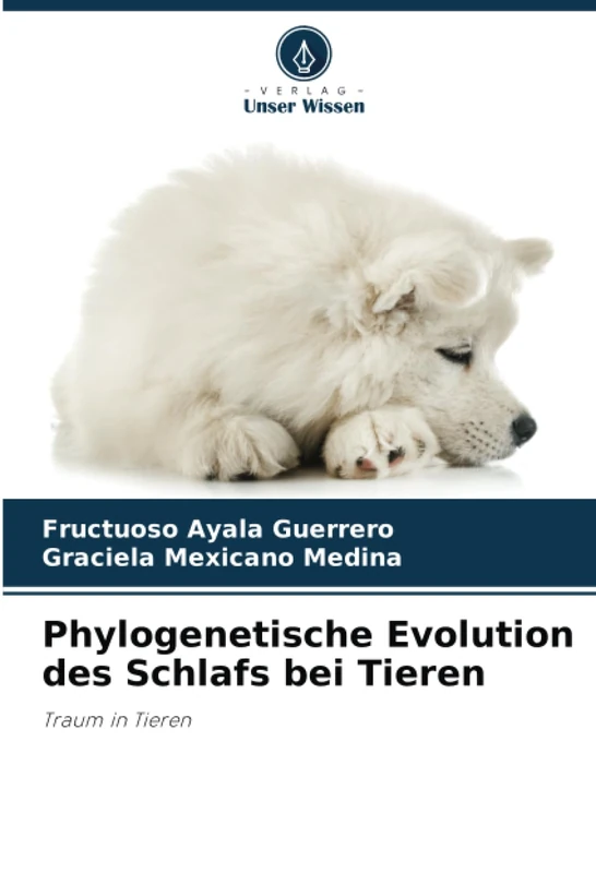 Phylogenetische Evolution des Schlafs bei Tieren: Traum in Tieren