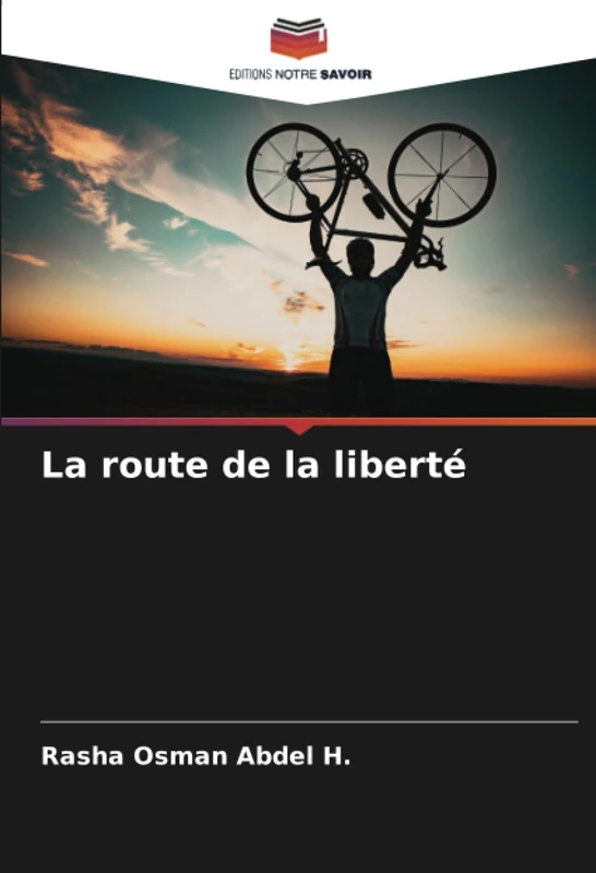 La route de la liberté