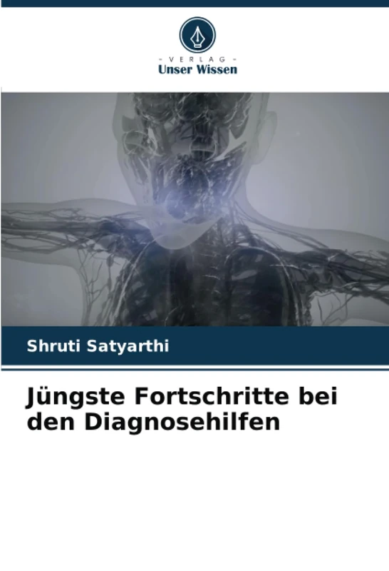 Jüngste Fortschritte bei den Diagnosehilfen