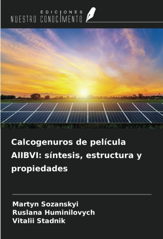 Calcogenuros de película AIIBVI: síntesis, estructura y propiedades