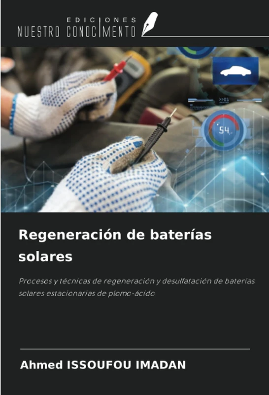 Regeneración de baterías solares: Procesos y técnicas de regeneración y desulfatación de baterías solares estacionarias de plomo-ácido - Image 1
