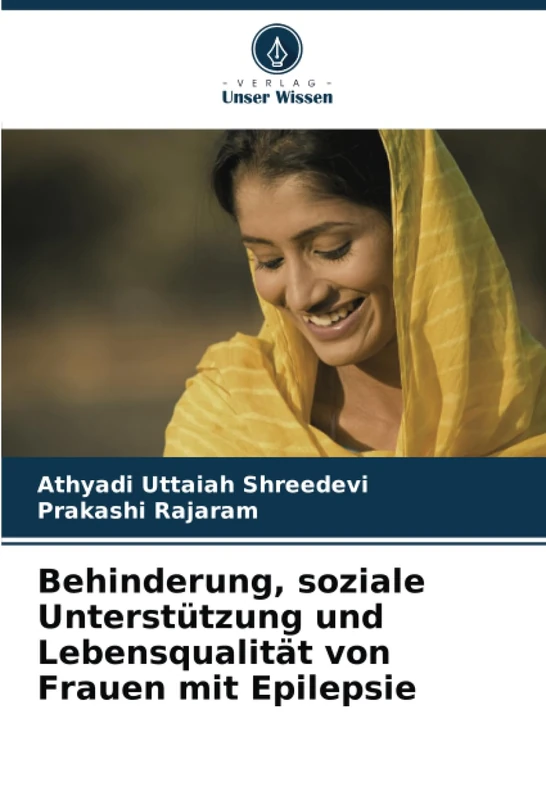 Behinderung, soziale Unterstützung und Lebensqualität von Frauen mit Epilepsie