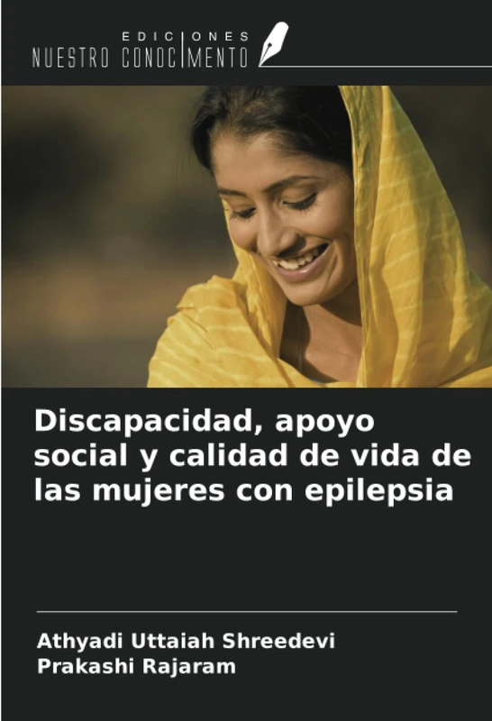 Discapacidad, apoyo social y calidad de vida de las mujeres con epilepsia