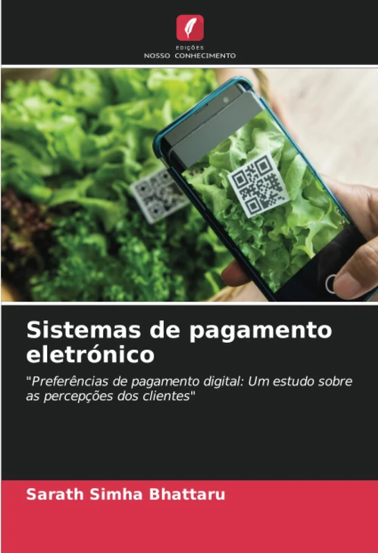 Sistemas de pagamento eletrónico: "Preferências de pagamento digital: Um estudo sobre as percepções dos clientes"