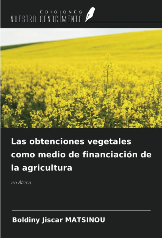 Las obtenciones vegetales como medio de financiación de la agricultura: en África