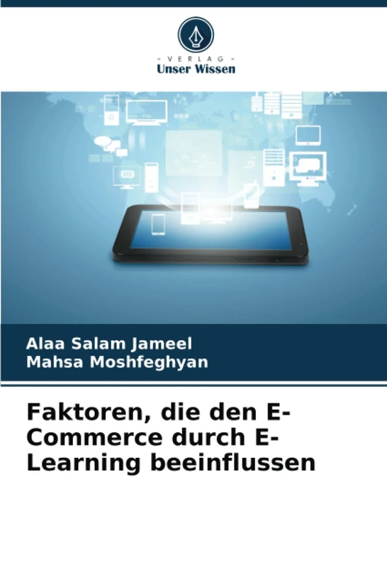 Faktoren, die den E-Commerce durch E-Learning beeinflussen