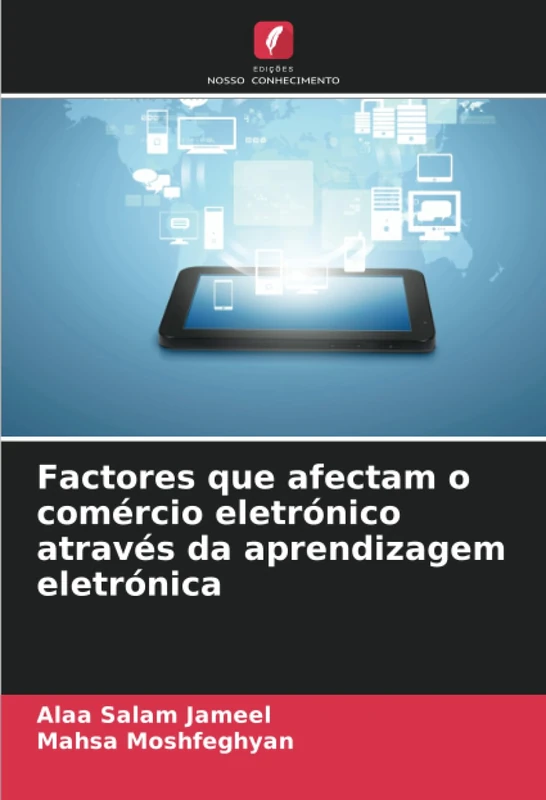 Factores que afectam o comércio eletrónico através da aprendizagem eletrónica