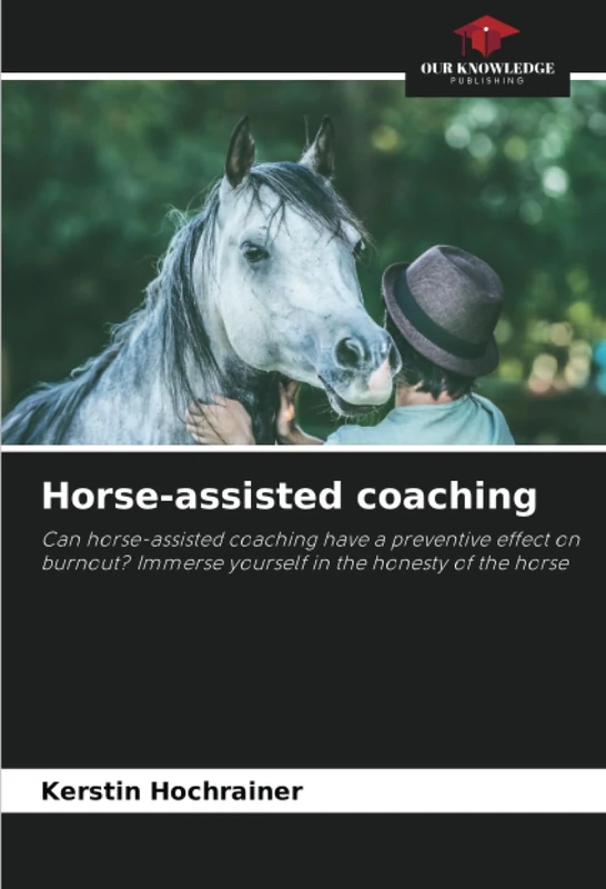Horse-assisted coaching: Can horse-assisted coaching have a preventive effect on burnout? Immerse yourself in the honesty of the horse - Image 1