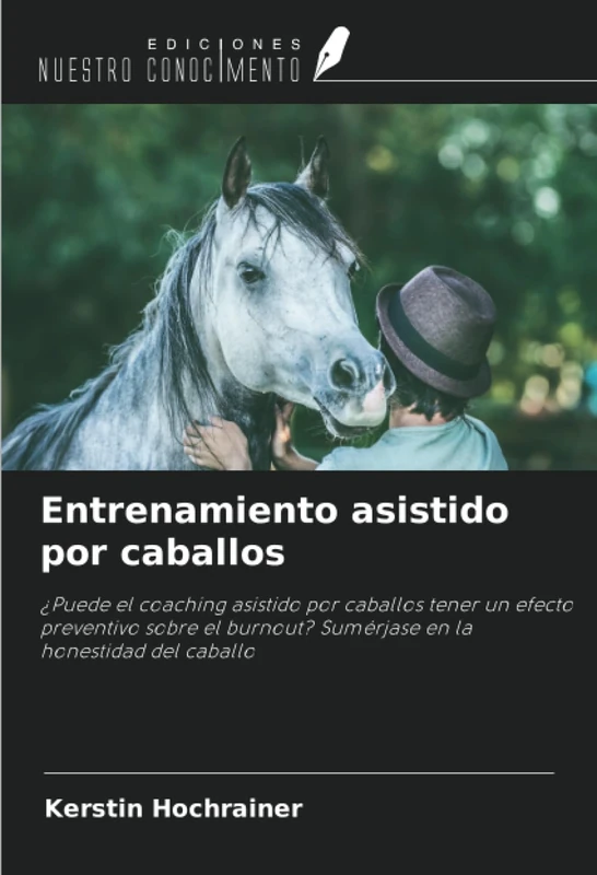 Entrenamiento asistido por caballos: ¿Puede el coaching asistido por caballos tener un efecto preventivo sobre el burnout? Sumérjase en la honestidad del caballo - Image 1