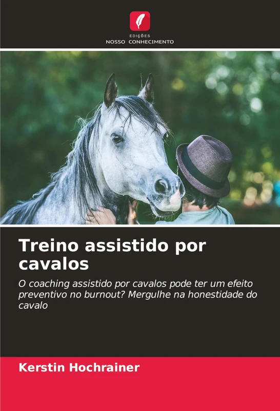 Treino assistido por cavalos: O coaching assistido por cavalos pode ter um efeito preventivo no burnout? Mergulhe na honestidade do cavalo - Image 1