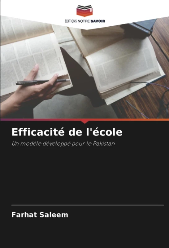 Efficacité de l'école: Un modèle développé pour le Pakistan