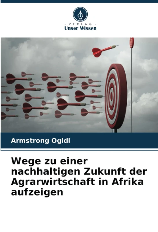 Wege zu einer nachhaltigen Zukunft der Agrarwirtschaft in Afrika aufzeigen