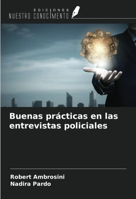 Buenas prácticas en las entrevistas policiales