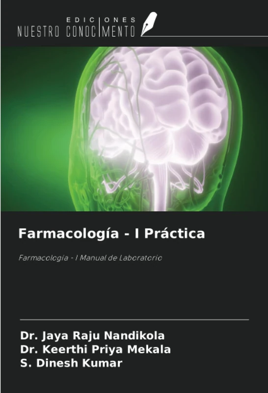 Farmacología - I Práctica: Farmacología - I Manual de Laboratorio