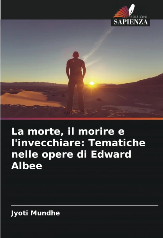 La morte, il morire e l'invecchiare: Tematiche nelle opere di Edward Albee