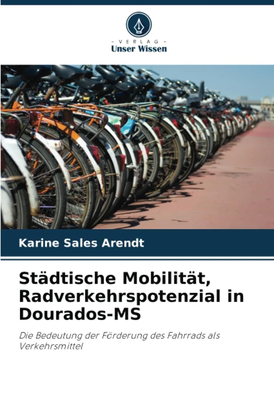 Städtische Mobilität, Radverkehrspotenzial in Dourados-MS: Die Bedeutung der Förderung des Fahrrads als Verkehrsmittel