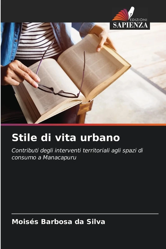 Stile di vita urbano: Contributi degli interventi territoriali agli spazi di consumo a Manacapuru