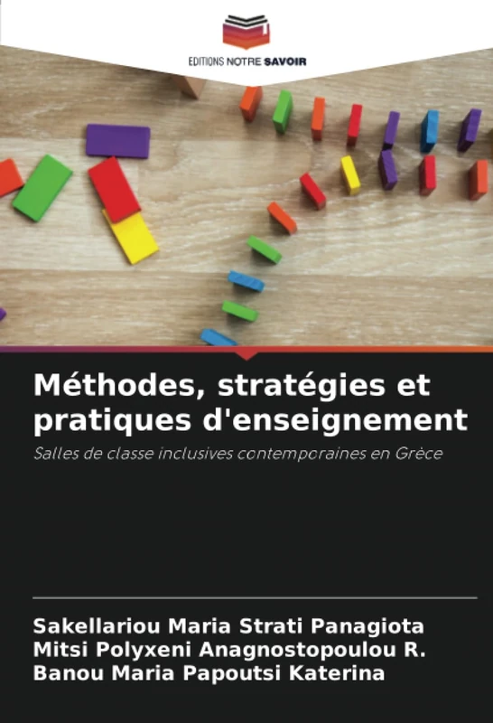 Méthodes, stratégies et pratiques d'enseignement: Salles de classe inclusives contemporaines en Grèce