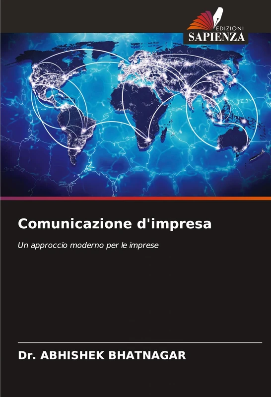 Comunicazione d'impresa: Un approccio moderno per le imprese