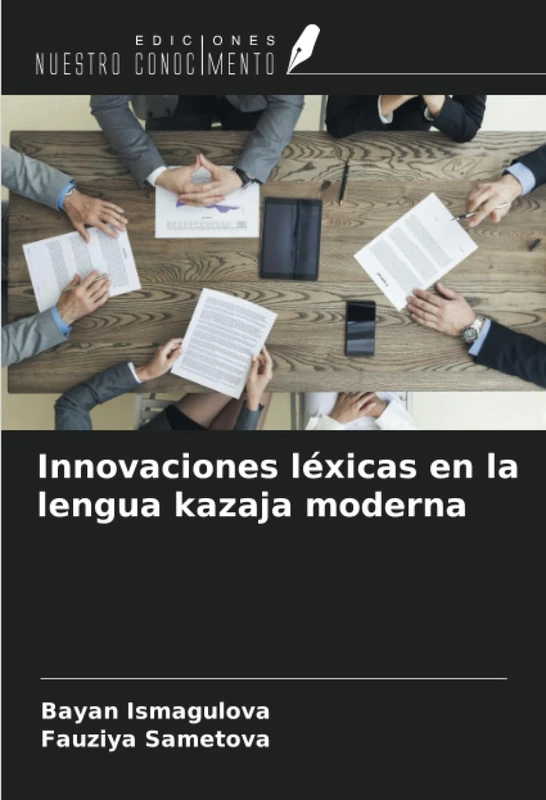 Innovaciones léxicas en la lengua kazaja moderna